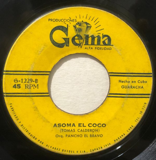 Orquesta Pancho El Bravo – Asoma El Coco/ Pau Pau